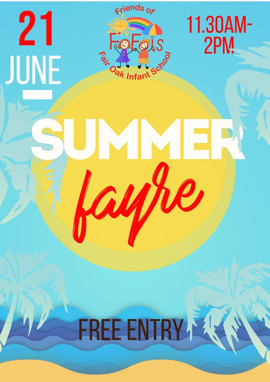 Fair Oak Infant School Summer Fayre  21st June